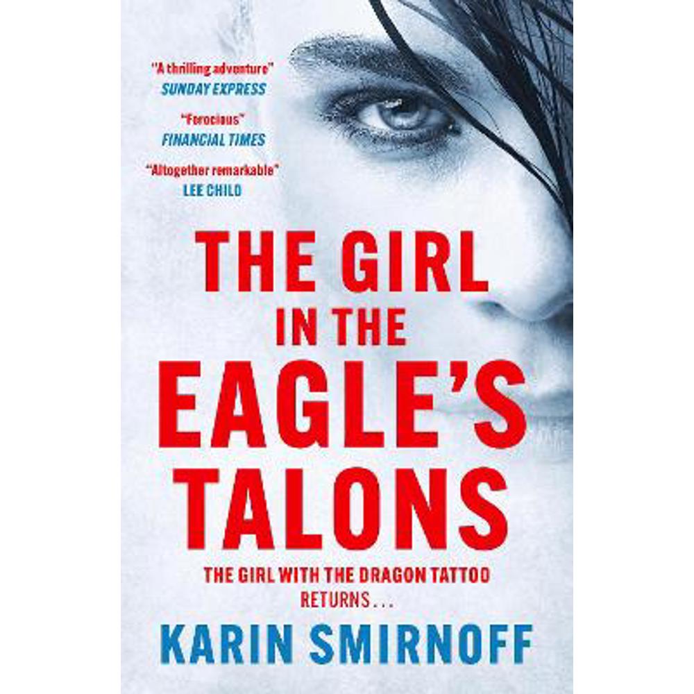The Girl in the Eagle's Talons: The New Girl with the Dragon Tattoo Thriller (Paperback) - Karin Smirnoff